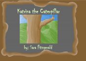 KATRINA THE CATERPILLAR