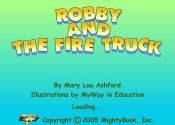 ROBBY AND THE FIRE TRUCK