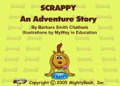 SCRAPPY AN ADVENTURE STORY