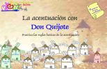 LA ACENTUACIÓN CON DON QUIJOTE